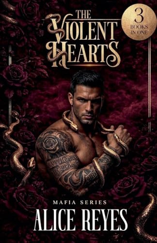 The Violent Hearts Mafia Series, 3 Books in One!