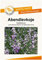 Blumensamen Abendlevkoje/Gemshorn Portion