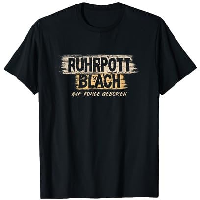 Ruhrpott Geschenke Ruhrpott Blach T-Shirt Schwarz S Cartoon Design Klassisch geschnitten Kurzarm Crew-Ausschnitt Pull-On Klassische Passform Erwachsener Herren Kind
