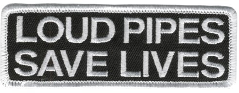Hot Leathers Loud Pipes Save Lives Aufnäher (10,2 cm Breite x 5,1 cm Höhe) weiß
