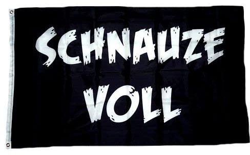 Fahne/Flagge Schnauze voll 90 x 150 cm