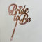 Craft Cart Acrylic Cake Topper Bride to Be Rose Gold Diamond Hen Party Wedding Decoration