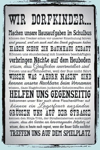 mrdeco Holzschild 30x40cm Wir Dorfkinder Dorfkind Sprüche Holz Schild