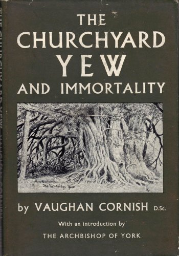 The Churchyard Yew and Immortality