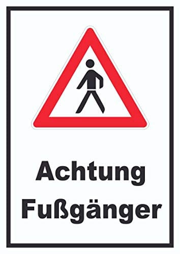 HB-Druck Achtung Fußgänger Schild A5 (148x210mm)