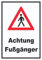 HB-Druck Achtung Fußgänger Schild A5 (148x210mm)