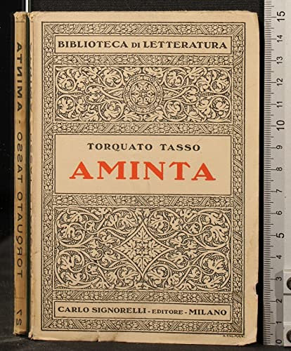 AMINTA. TORQUATO TASSO. CARLO SIGNORELLI.