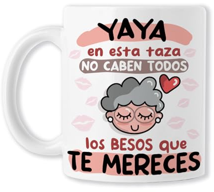 Besos_abuel@ (TAZAS PARA ABUELA - Yaya, en esta taza no caben todos los besos que te mereces - Navidad - Cumpleaños - Aniversario - DÍA DE LA MADRE. Ideal Para Regalar - Cerámica Blanca)