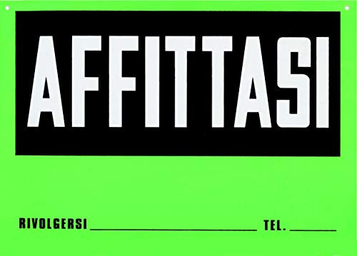 Cartello AFFITTASI Plastificato 23 x 32 Cm per visibilità Distanza. con Scritta Rivolgersi... e Telefono. Verde.