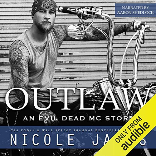Outlaw: An Evil Dead MC Story: The Evil Dead MC Series, Book 1