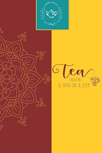 TEA (NOUN) HUG IN A CUP: A BEAUTIFUL LINED BOOK FOR TEA LOVERS(CRESTED TEAPOT SERIES) RED BUSH
