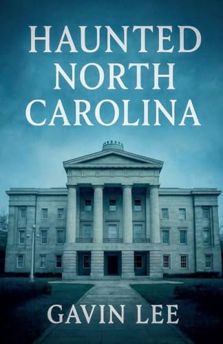 Haunted North Carolina