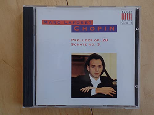 Preludes Op. 28 / Sonate 3 Op. 58