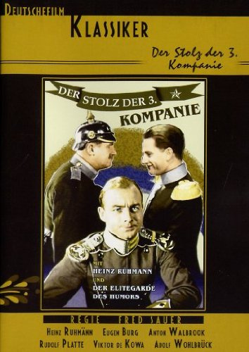 Der Stolz der 3. Kompanie