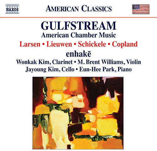 Gulfstream: American Chamber Music