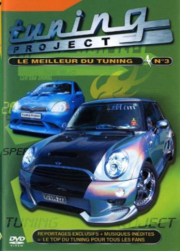 Tuning Project : Le Meilleur du Tuning - Vol.3 [FR Import]