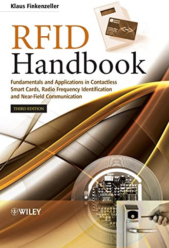 RFID Handbook: Fundamentals and Applications in Contactless Smart Cards, Radio Frequency Identification and Near-Field Communication