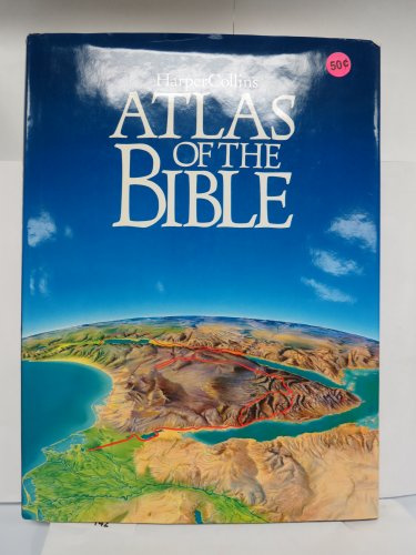 Harper Collins Atlas of the Bible