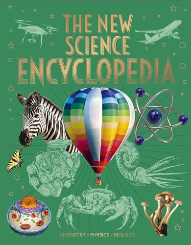 The New Science Encyclopedia: Chemistry • Physics • Biology (Arcturus New Encyclopedias)