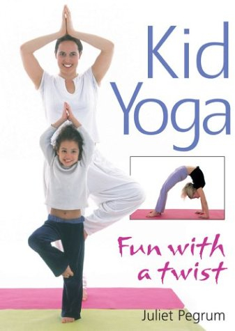 Kid Yoga: Fun With a Twist