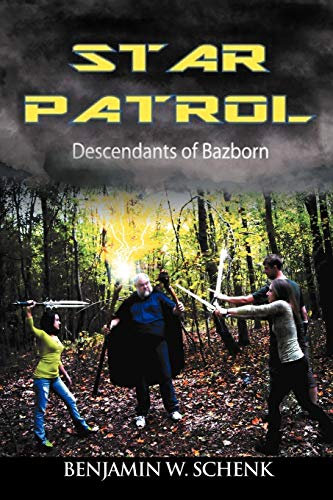 The Star Patrol: Descendants Of Bazborn