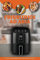 Friggitrice ad Aria: La raccolta delle migliori Ricette per Ogni Occasione utilizzando la tua Friggitrice ad Aria- Air Fryer Cookbook ( Italian Version)