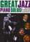 Great Jazz Piano Solos 2