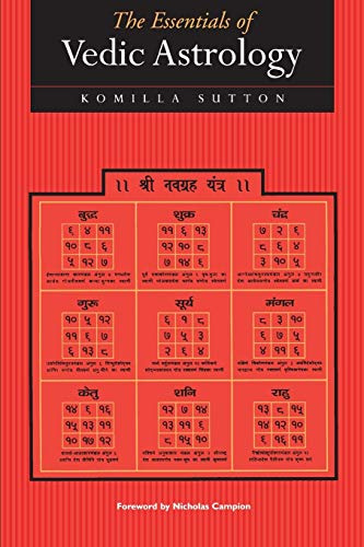The Essentials of Vedic Astrology