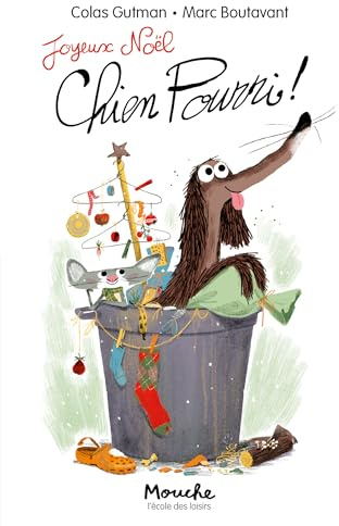 Joyeux Noël, Chien Pourri !