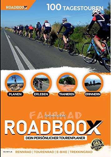 ROADBOOX Fahrrad: PLANEN-ERLEBEN-TRAINIEREN-ERINNERN