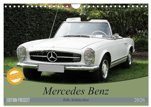 Mercedes Benz - Edle Schätzchen (Wandkalender 2026 DIN A4 quer), CALVENDO Monatskalender: Der Kalender begeistert durch brilliante Fotos dieser begehrten Automarke (CALVENDO Mobilitaet)