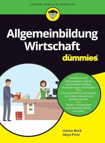 Allgemeinbildung Wirtschaft für Dummies (...für Dummies)