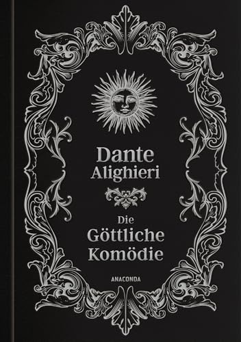 Die göttliche Komödie: Das Meisterwerk von Dante Alighieri. In Cabra-Leder gebunden mit Silberprägung. Mit den Illustrationen von Gustave Doré (Cabra-Leder-Reihe, Band 40)