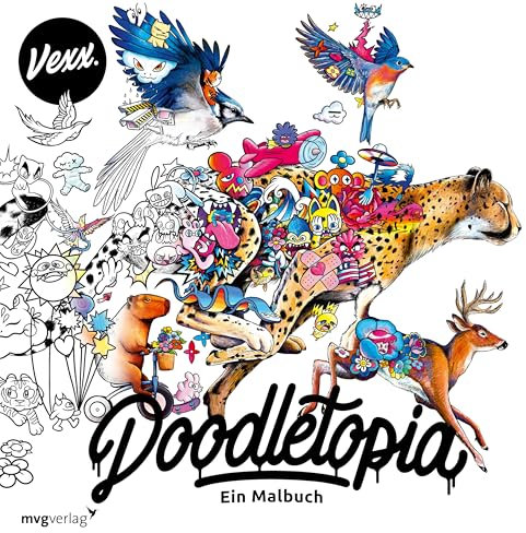 Doodletopia: Ein Malbuch | Neues vom YouTube- und Instagram-Star Vexx zum Ausmalen im Street-Art-Doodle-Stil