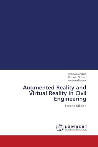 Augmented Reality and Virtual Reality in Civil Engineering: Second Edition