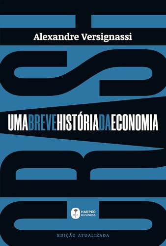 Crash - Uma Breve Historia da Economia (Em Portugues do Brasil)