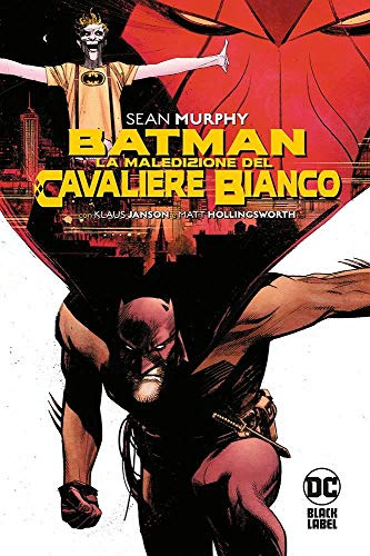 La maledizione del Cavaliere Bianco. Batman (DC Black label)