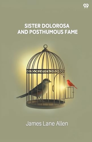 Sister Dolorosa And Posthumous Fame