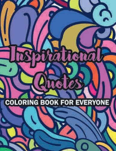 inspirational Quotes coloring book for everyone