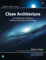 Clean Architecture: A Craftsman's Guide to Software Structure and Design: A Craftsman's Guide to Software Structure and Design (Robert C. Martin Series)
