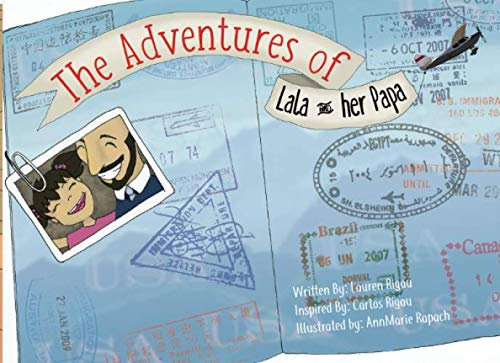 The Adventures of Lala And her Papa