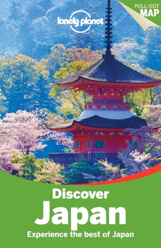 Lonely Planet Discover Japan: Experience the best of Japan (Discover Guides)