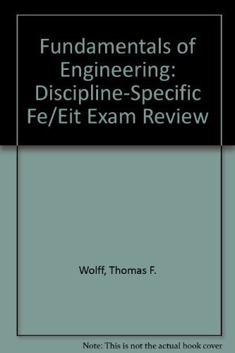 Fundamentals of Engineering: Discipline-Specific Fe/Eit Exam Review