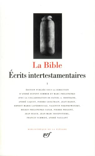 La Bible, écrits intertestamentaires (Bibliotheque de la Pleiade, Band 337)