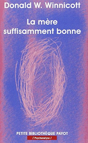 La mère suffisament bonne