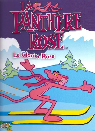 LA PANTHERE ROSE T1 - Le glacier rose (1)