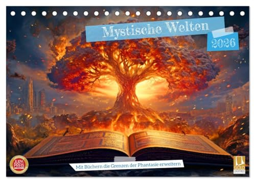 Mystische Welten - Mit Büchern die Grenzen der Phantasie erweitern (Tischkalender 2026 DIN A5 quer), CALVENDO Monatskalender: Welten der Bücher: ... Portalen in Büchern. (CALVENDO Kunst)