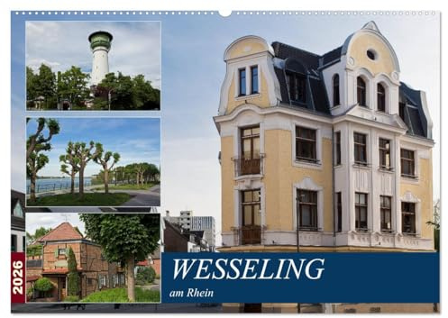 Wesseling am Rhein (Wandkalender 2026 DIN A2 quer), CALVENDO Monatskalender: Wesseling - Industrie und Kultur (CALVENDO Orte)