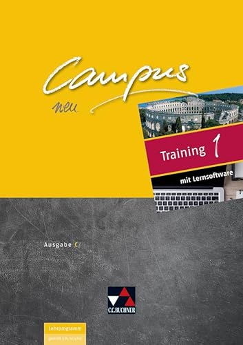 Campus C / Campus C Training 1: Gesamtkurs Latein / inklusive Vokabeltraining mit phase6: Zu den Lektionen 1-40 (Campus C: Gesamtkurs Latein)