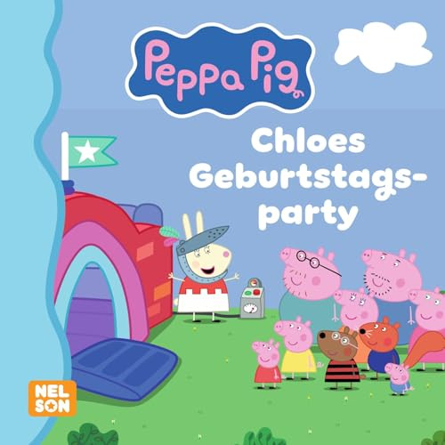 Maxi-Mini Peppa 226: VE 5: Chloes Geburtstagsparty: Maximaler Vorlesespaß mit Peppa Wutz (Nelson Maxi-Mini)